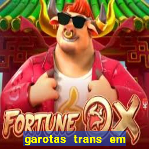 garotas trans em sao paulo